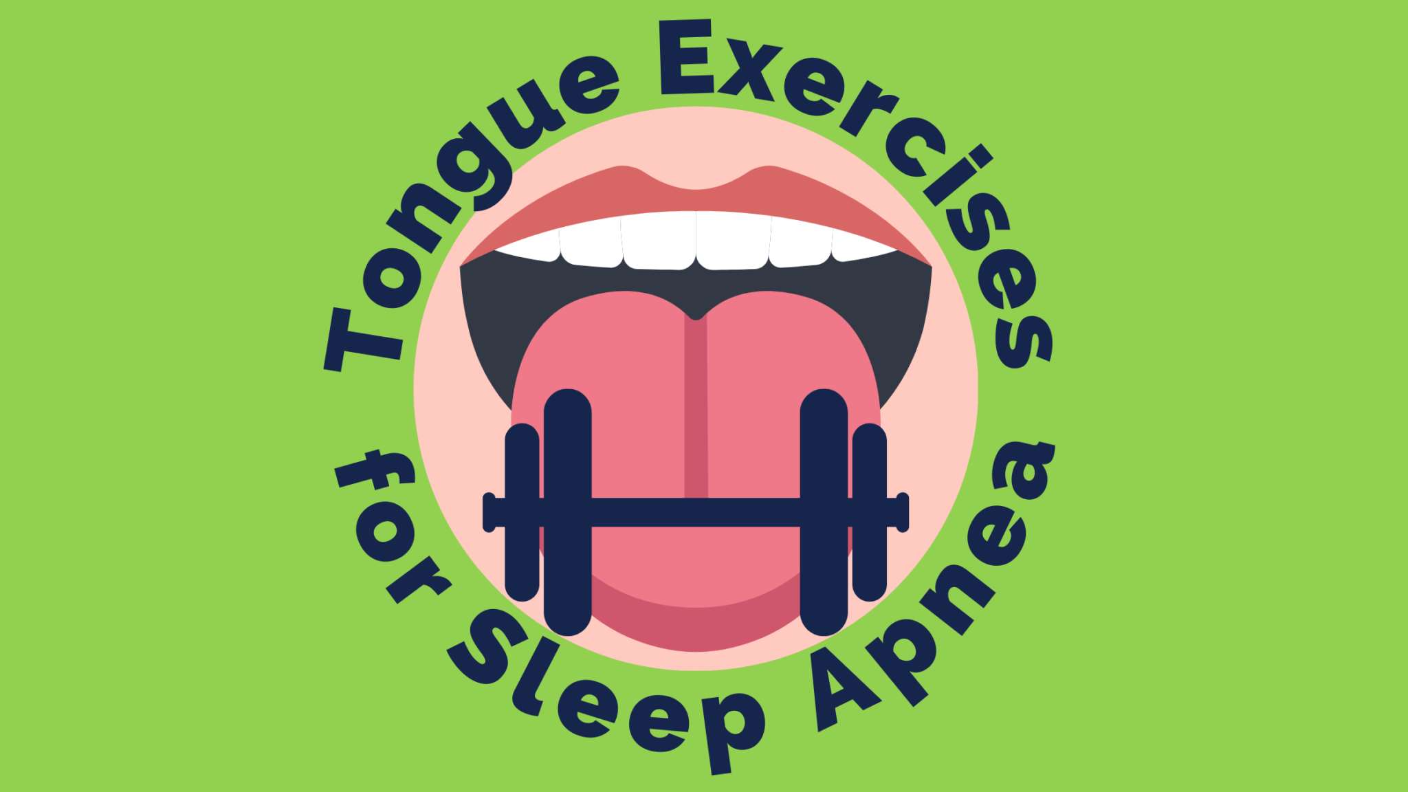 Tongue Exercises for Sleep Apnea Ohio Sleep Treatment