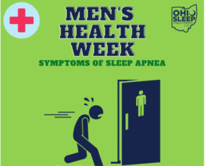 Text on image: Men's Health Week - Symptoms of sleep apnea. Icon of a man running to the bathroom.