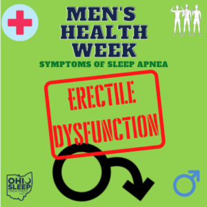 Text on image: Men's Health Week Symptoms of sleep apnea - Erectile Dysfunction. Icon of circle with arrow pointing down.
